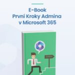 E - book První administrátorské kroky v Microsoft 365