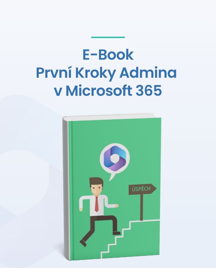 E - book První administrátorské kroky v Microsoft 365