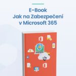 Průvodce zabezpečením Microsoft Office 365 a jeho funkcemi