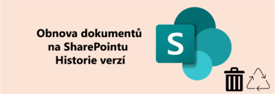 Obnova dokumentů SharePoint