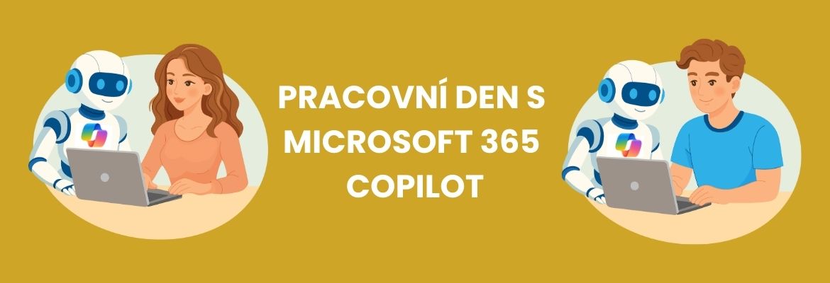 Pracovní den s Microsoft 365 Copilot