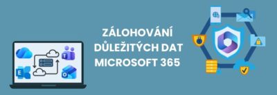 Zálohování důležitých dat Microsoft 365